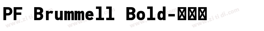 PF Brummell Bold字体转换